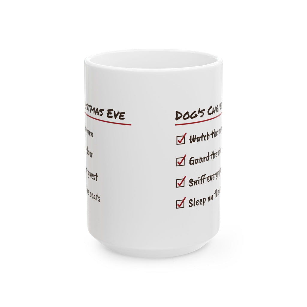 Funny Christmas Dog Coffee Mug Dog's Christmas Eve Checklist