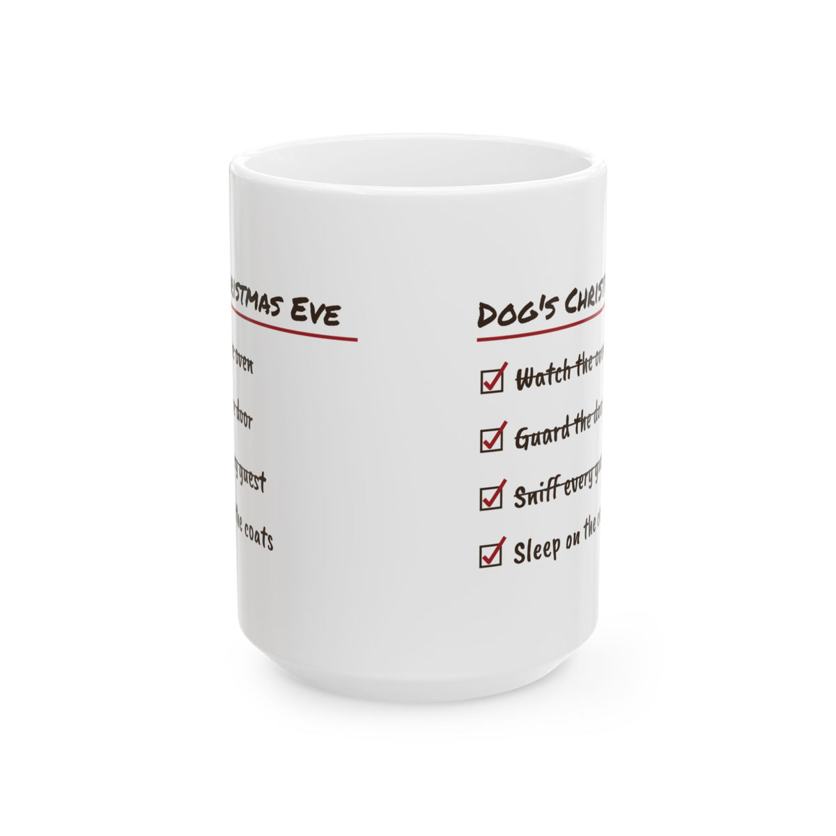 Funny Christmas Dog Coffee Mug Dog's Christmas Eve Checklist