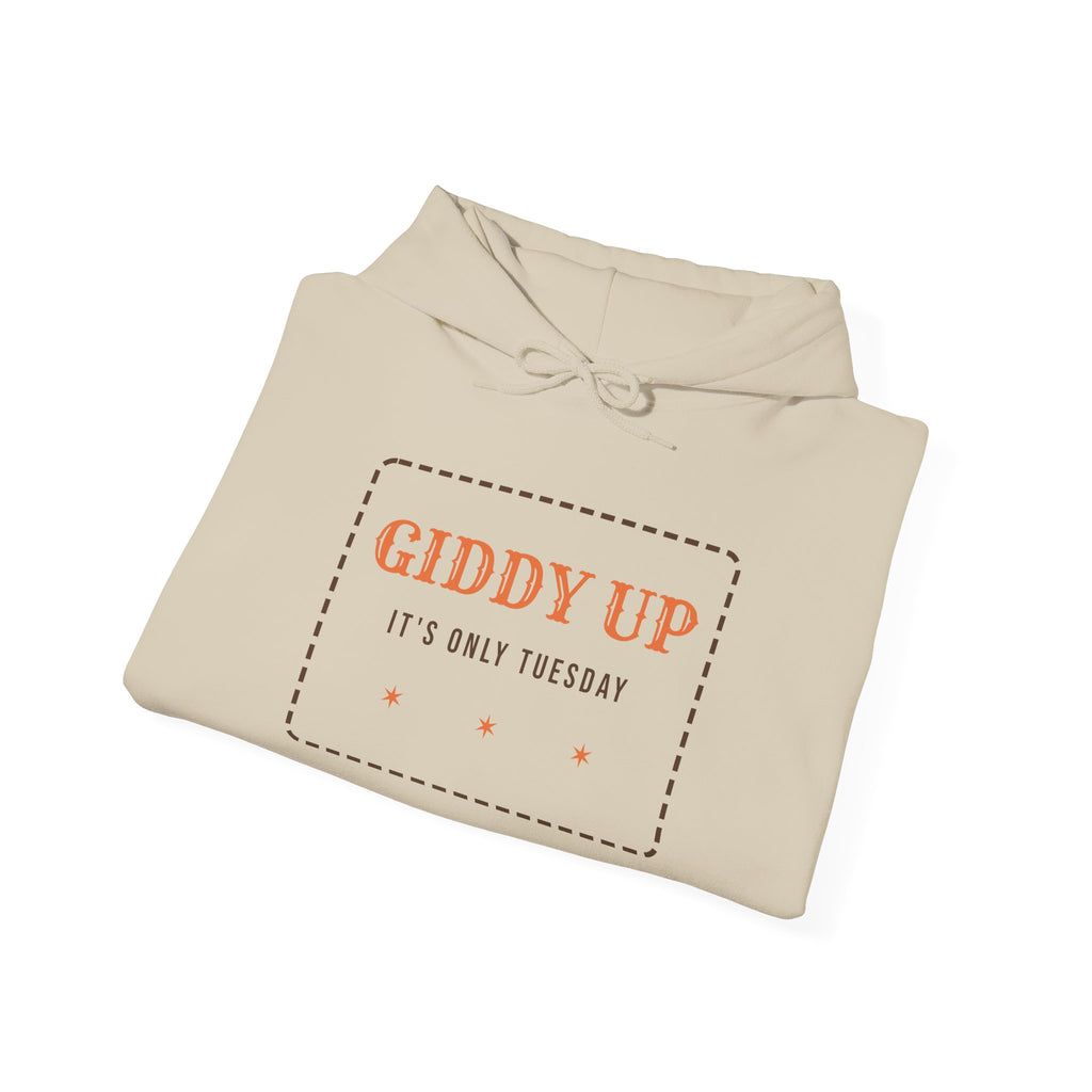 Funny Western Hoodie Giddy Up Its Only Tuesday