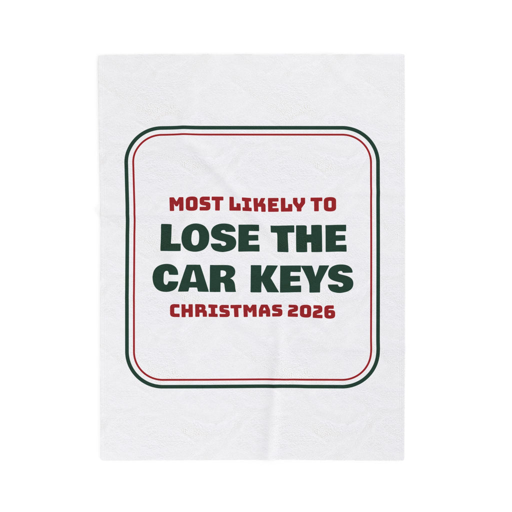 Funny Family Christmas Throw Blanket Most Likely To Lose The Car Keys