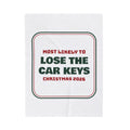 Funny Family Christmas Throw Blanket Most Likely To Lose The Car Keys