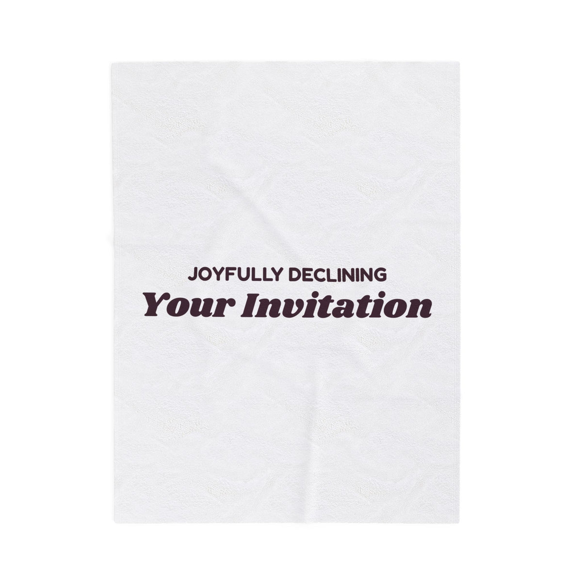Funny Introvert Christmas Throw Blanket Joyfully Declining Your Invitation