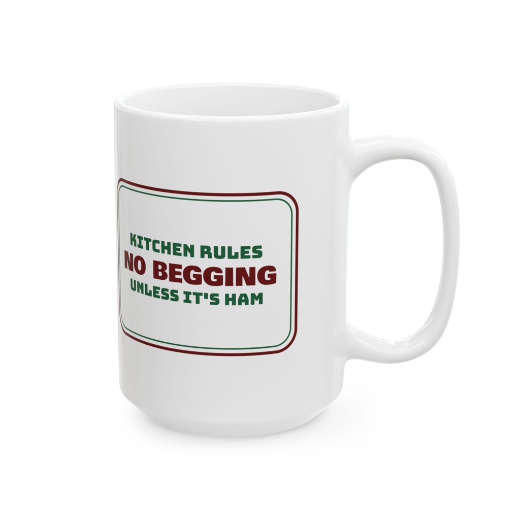 Funny Christmas Dog Coffee Mug No Begging Unless It's Ham