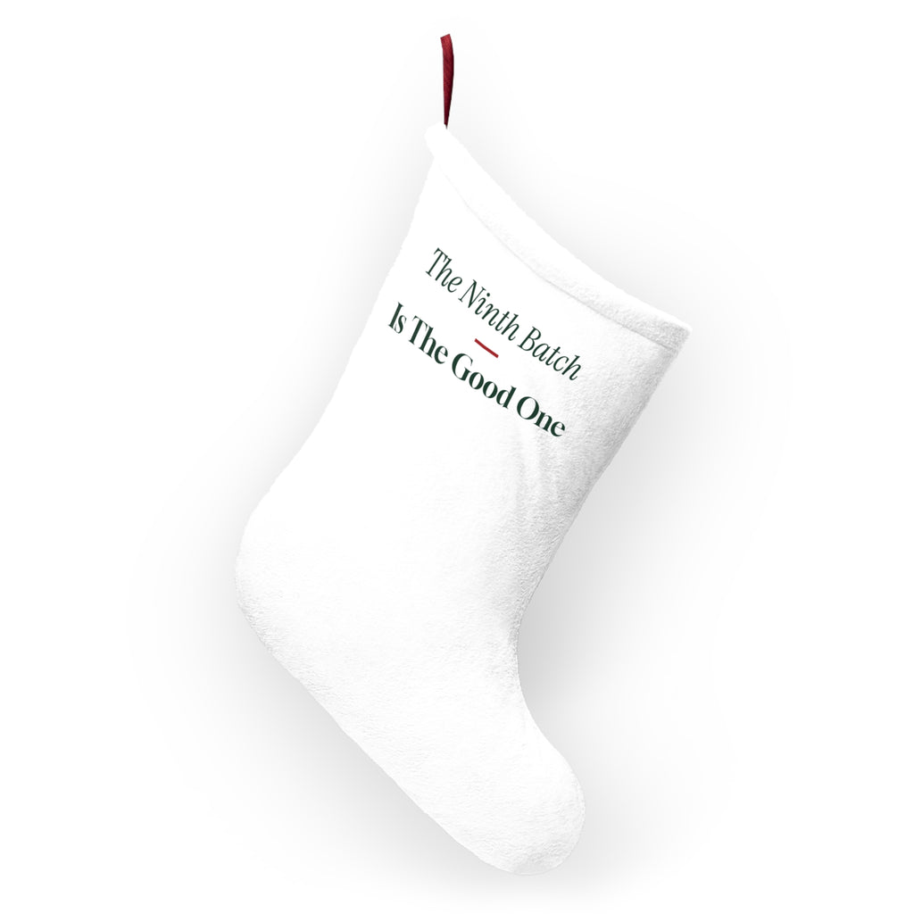 Funny Christmas Baking Christmas Stocking The Ninth Batch Is The Good One