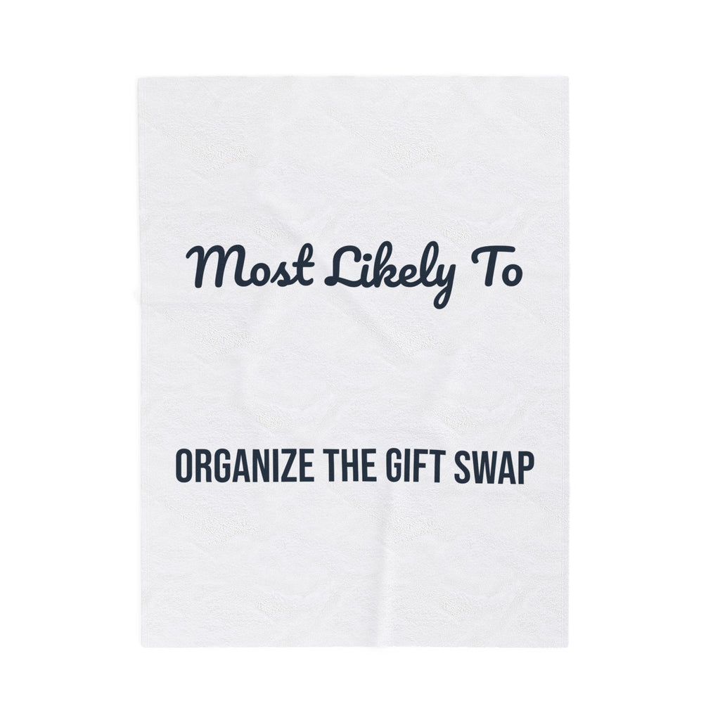 Funny Christmas Family Throw Blanket Most Likely To Organize The Gift Swap