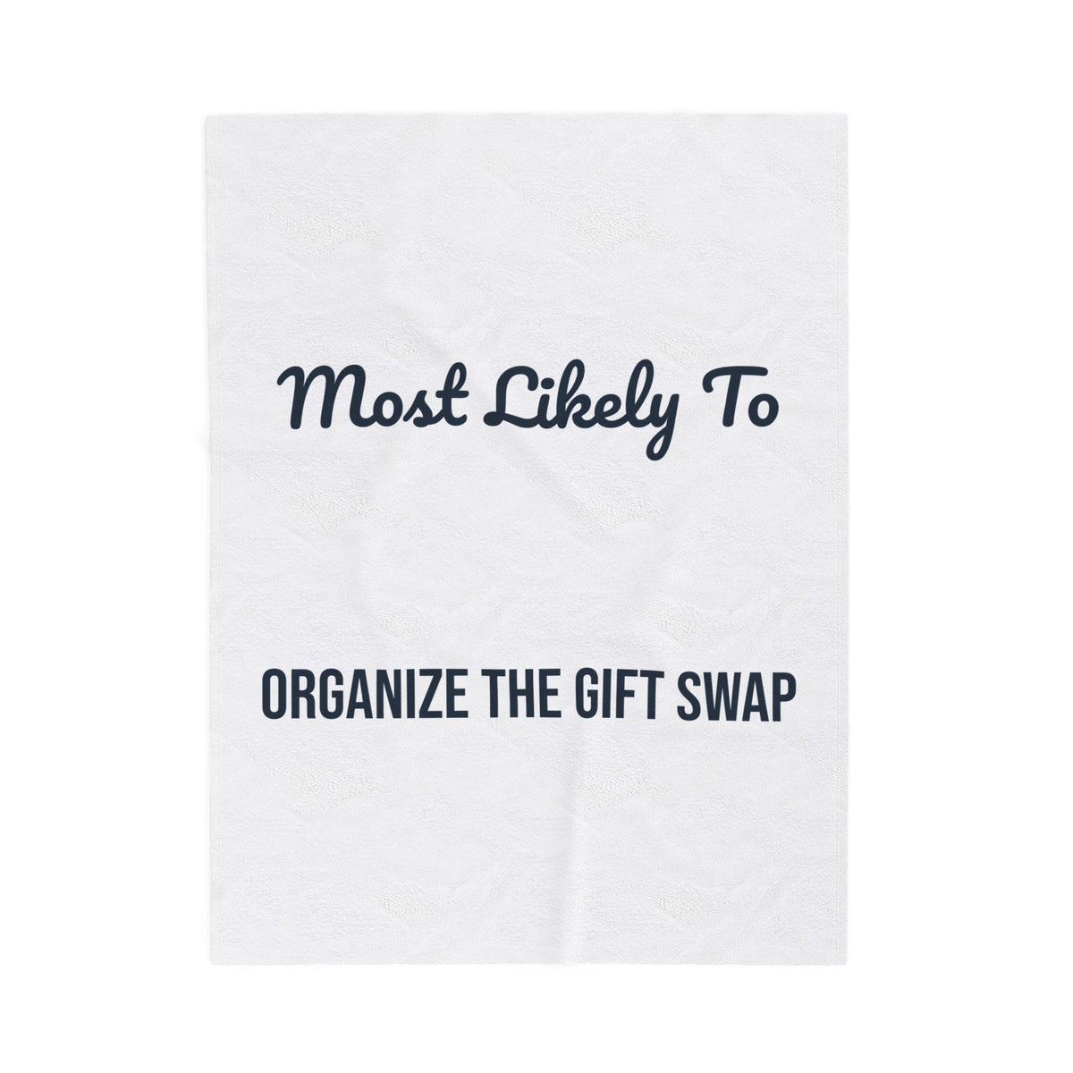 Funny Christmas Family Throw Blanket Most Likely To Organize The Gift Swap