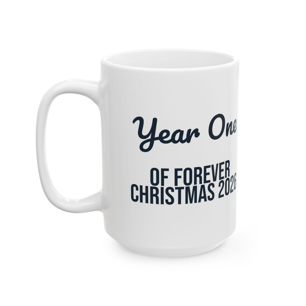 Christmas Coffee Mug Year One Of Forever 2026 Newlywed Couple