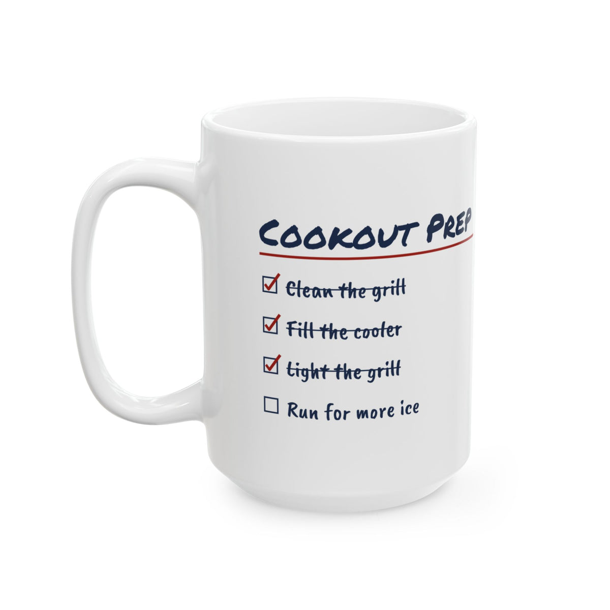 Funny Fourth Of July Coffee Mug Cookout Prep Checklist Run For More Ice