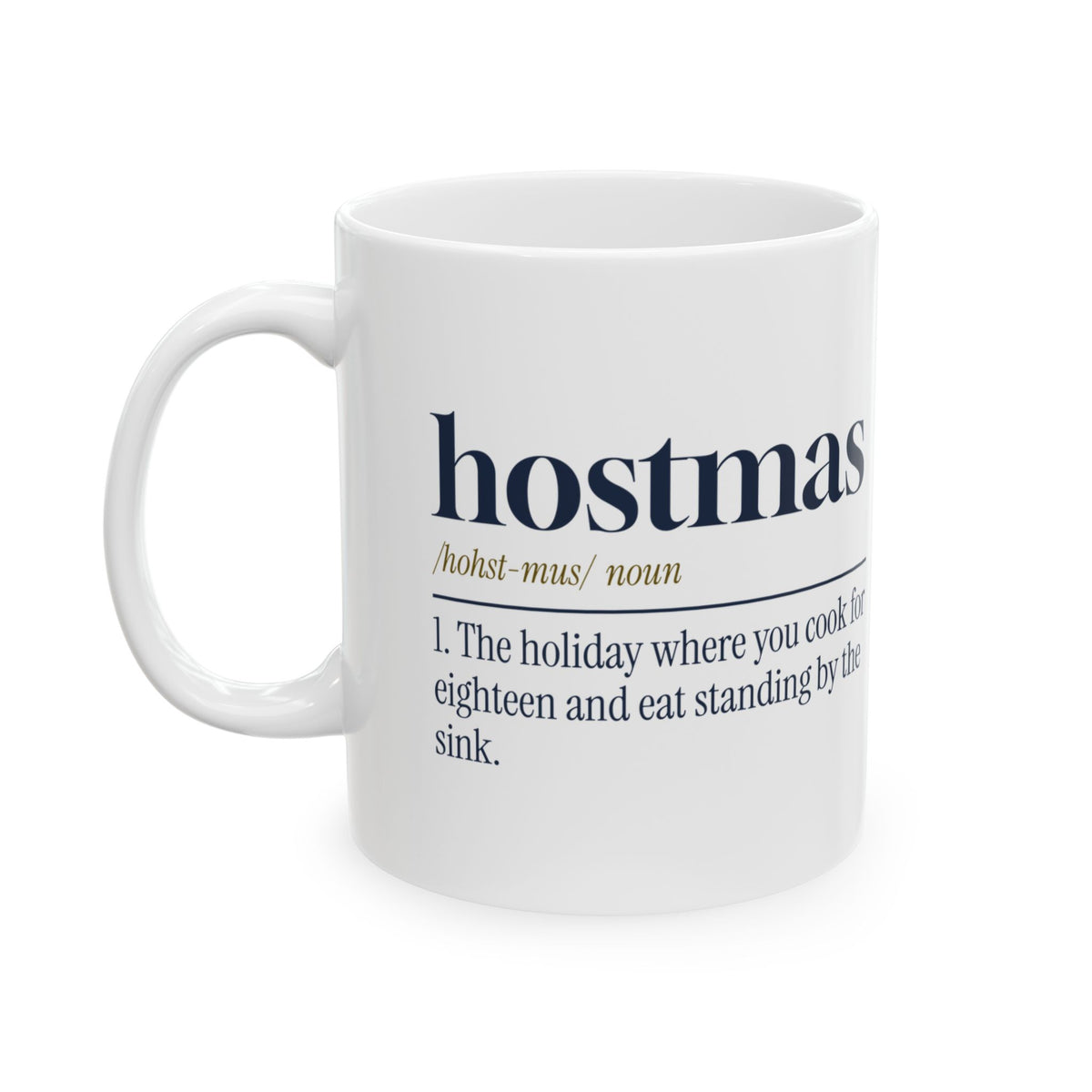 Funny Christmas Host Coffee Mug Hostmas Dictionary Definition