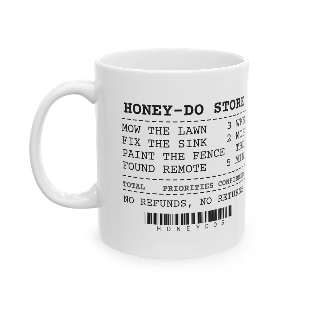 Honey Do Receipt Coffee Mug For Husband