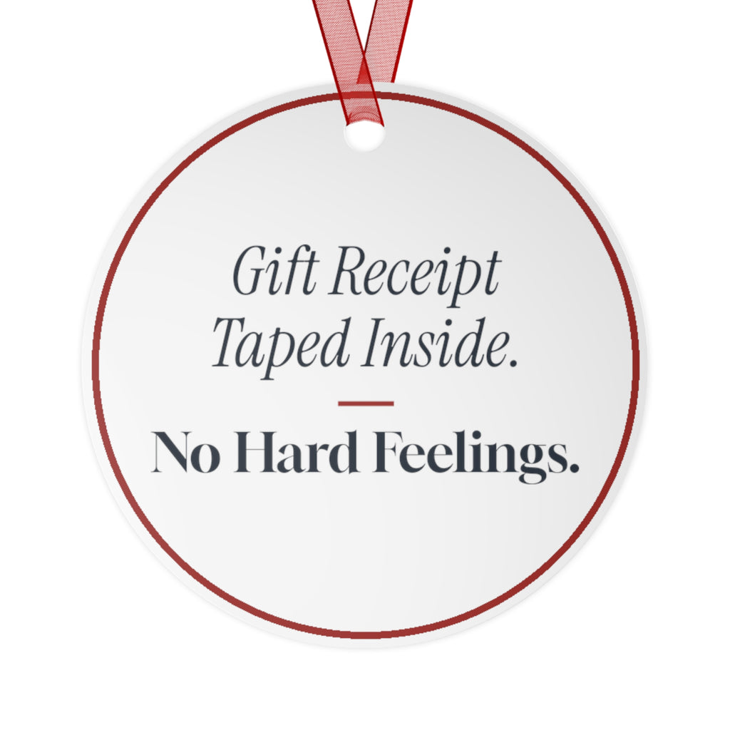 Funny Christmas Ornament Gift Receipt Taped Inside. No Hard Feelings.