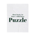 Funny Christmas Throw Blanket Most Likely To Start A 1000 Piece Puzzle