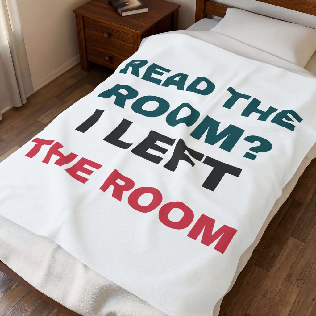 Funny Introvert Throw Blanket Read The Room I Left The Room
