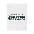 Funny Christmas Throw Blanket Most Likely To Text From The Couch Family Set