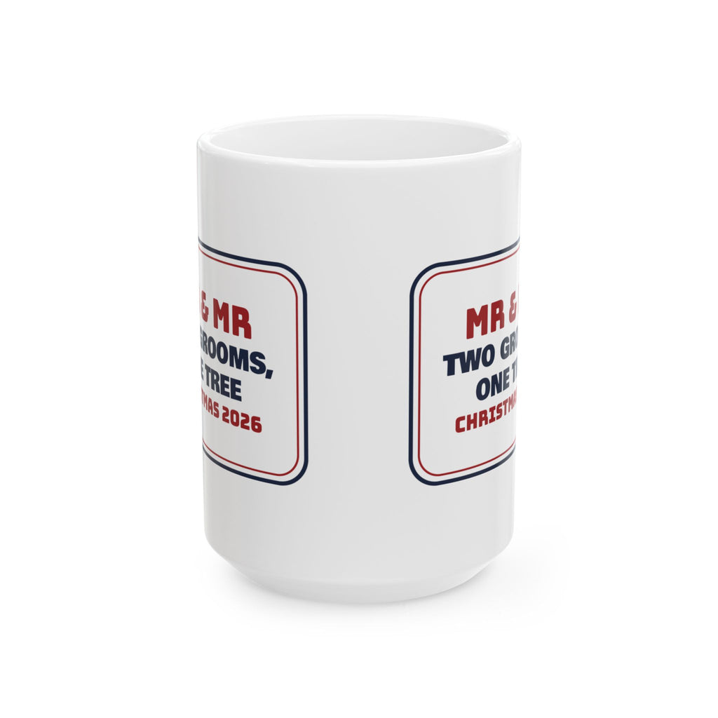Christmas Coffee Mug Two Grooms One Tree Christmas 2026 For Mr And Mr