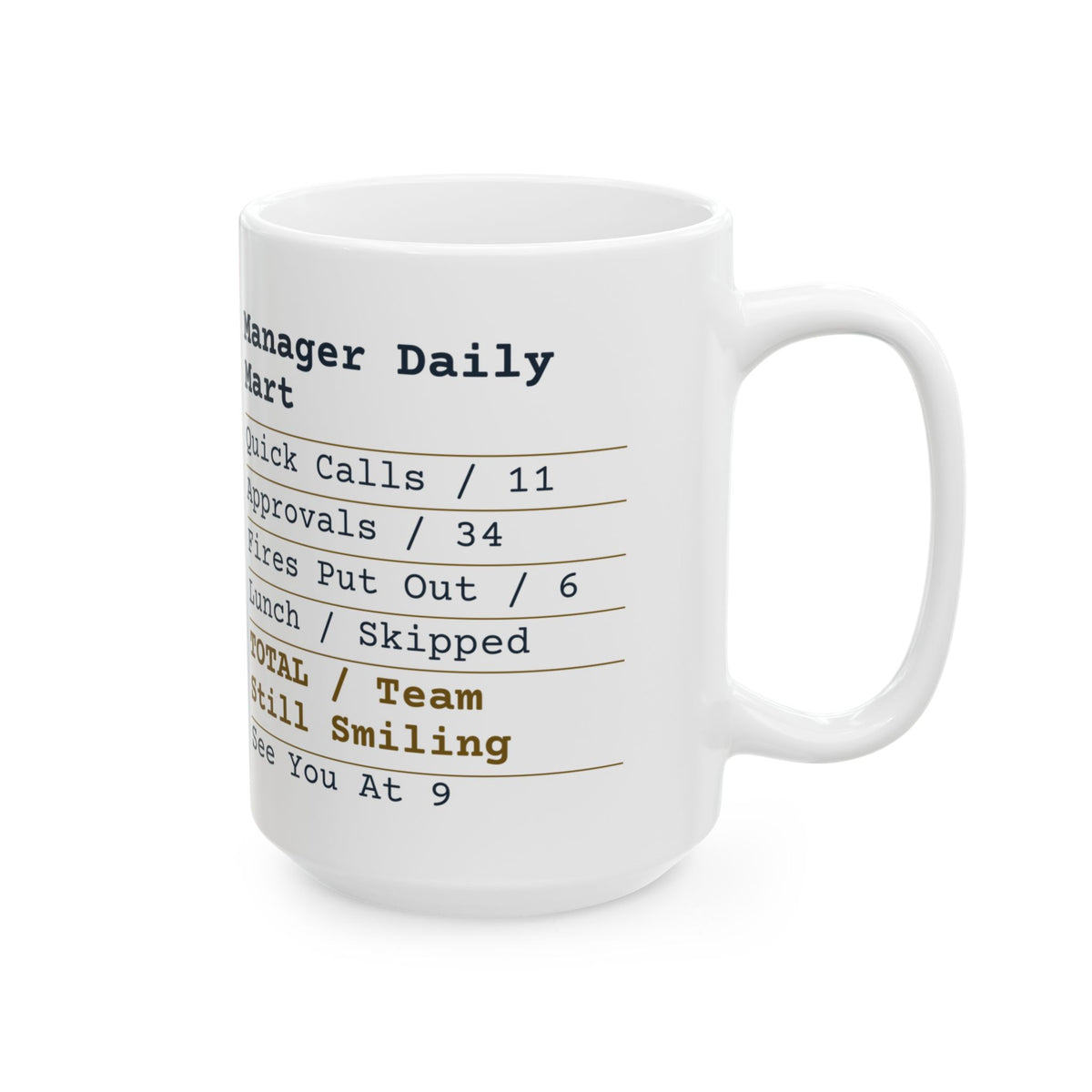 Funny Boss Coffee Mug Manager Receipt For Bosses And Managers