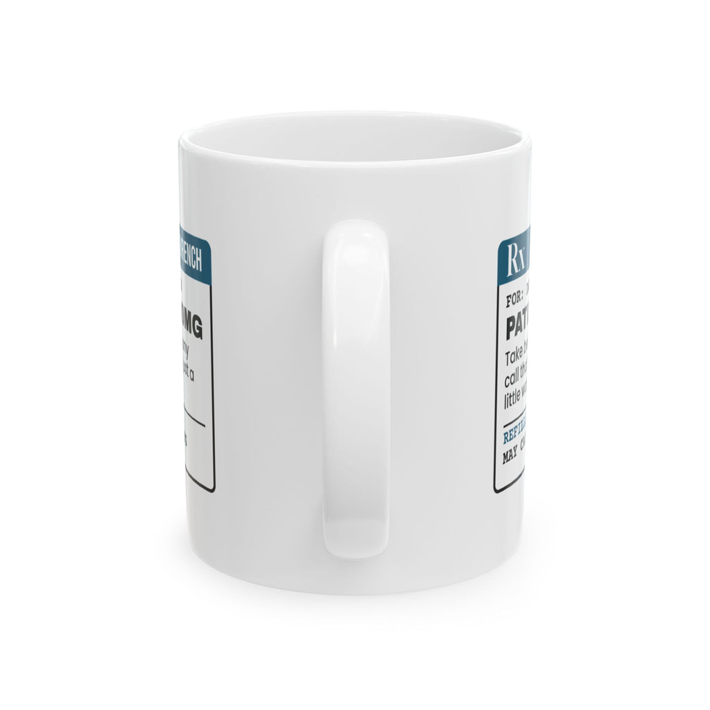Plumber Coffee Mug Take Patience Before Every Call