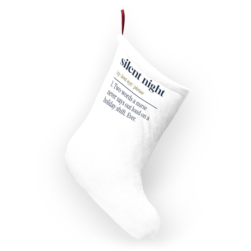 Funny Christmas Nurse Christmas Stocking Silent Night Never Say It Out Loud