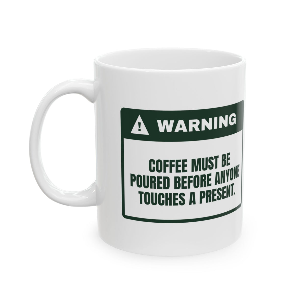 Funny Christmas Coffee Mug Coffee Poured First Warning For Parents