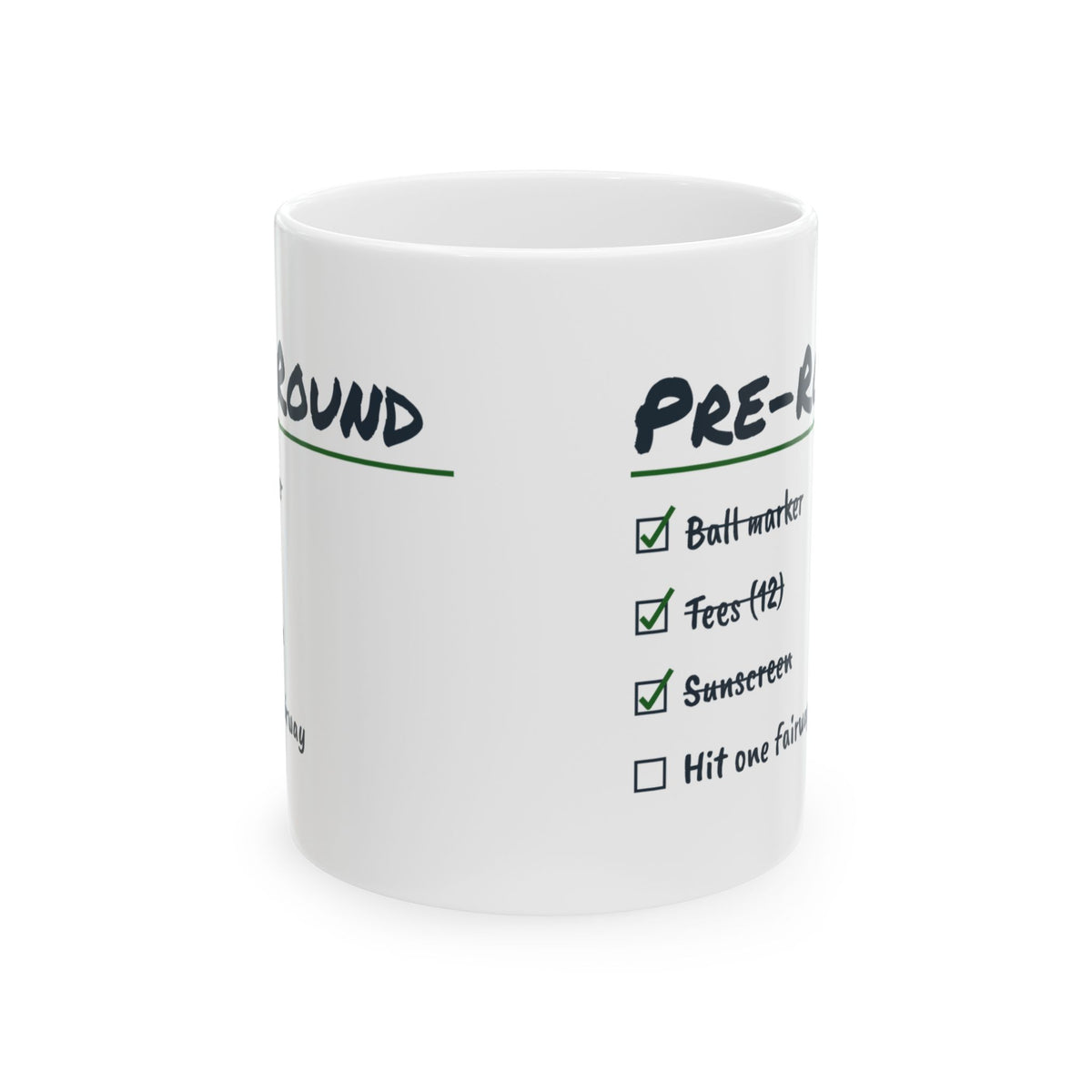 Funny Golf Mug Pre-Round Checklist Hit One Fairway