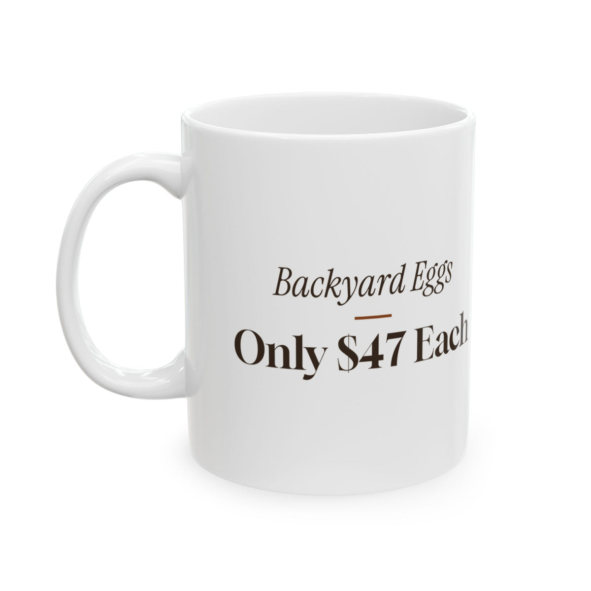 Funny Chicken Coffee Mug Backyard Eggs Only 47 Dollars Each