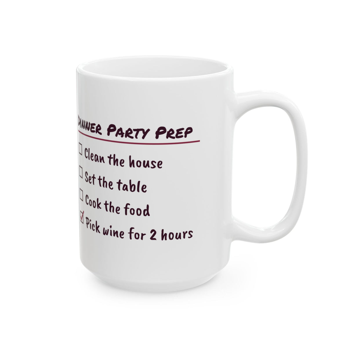 Funny Wine Lover Coffee Mug Dinner Party Prep Checklist For Hosts