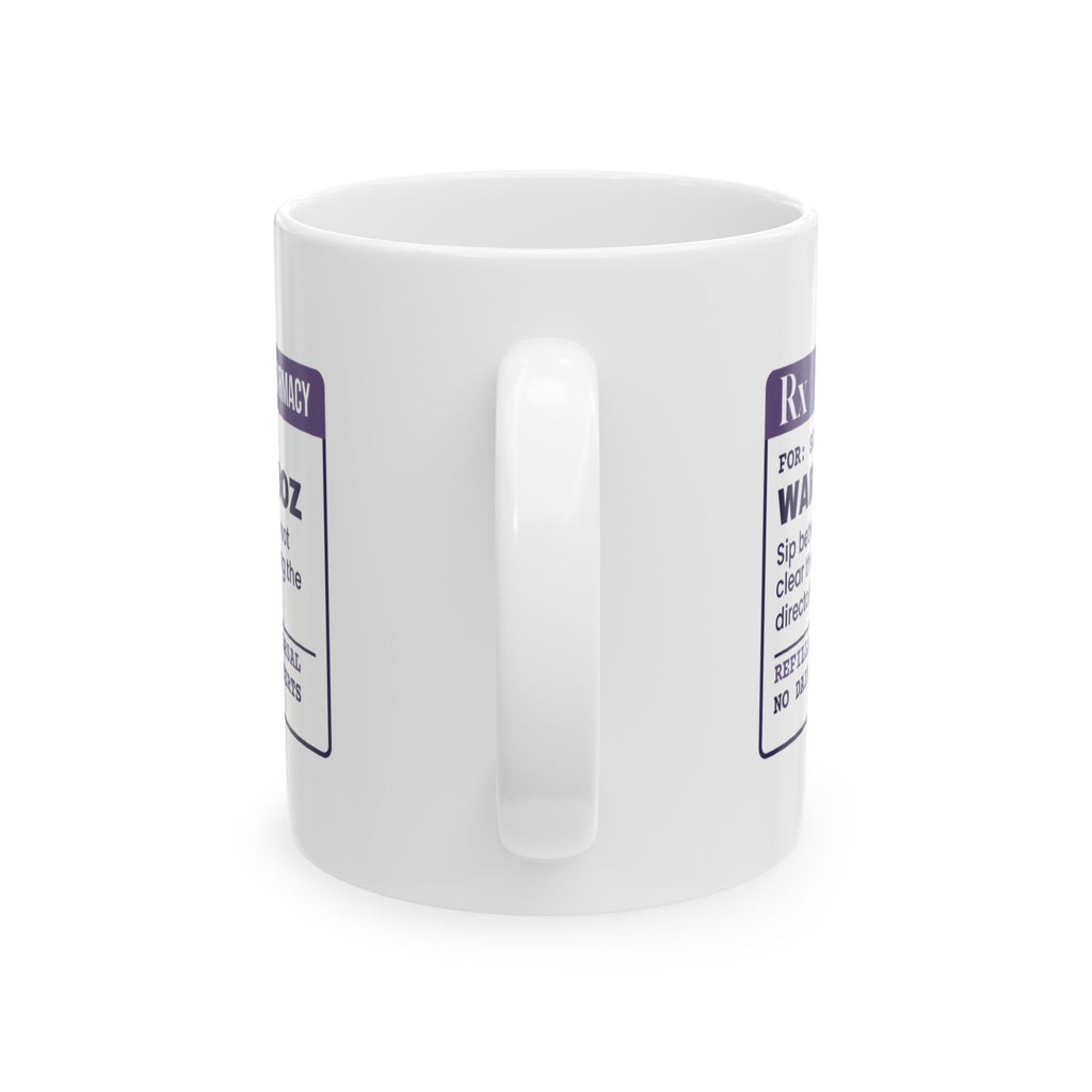 Funny Choir Coffee Mug Warm Tea Prescription Label For Sopranos