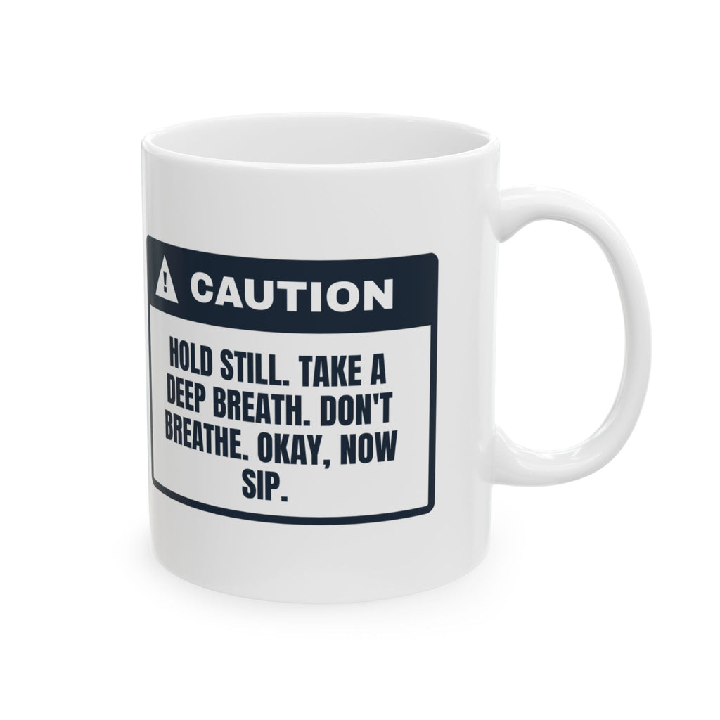 Funny Rad Tech Coffee Mug Don't Breathe Okay Sip Caution Label