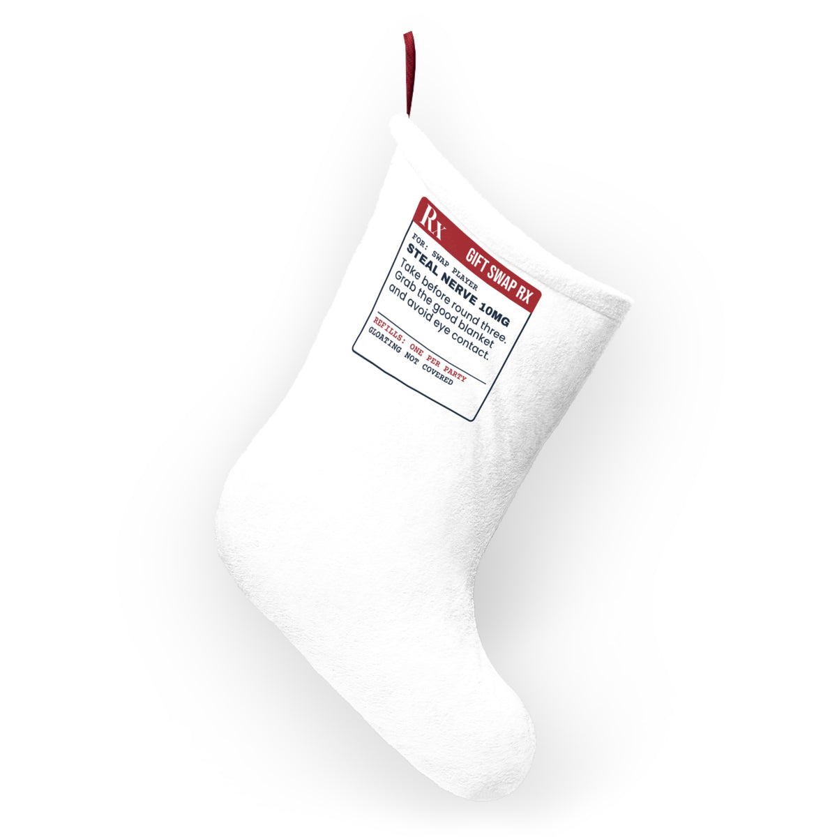 Funny White Elephant Christmas Stocking Steal Nerve 10mg Prescription Label