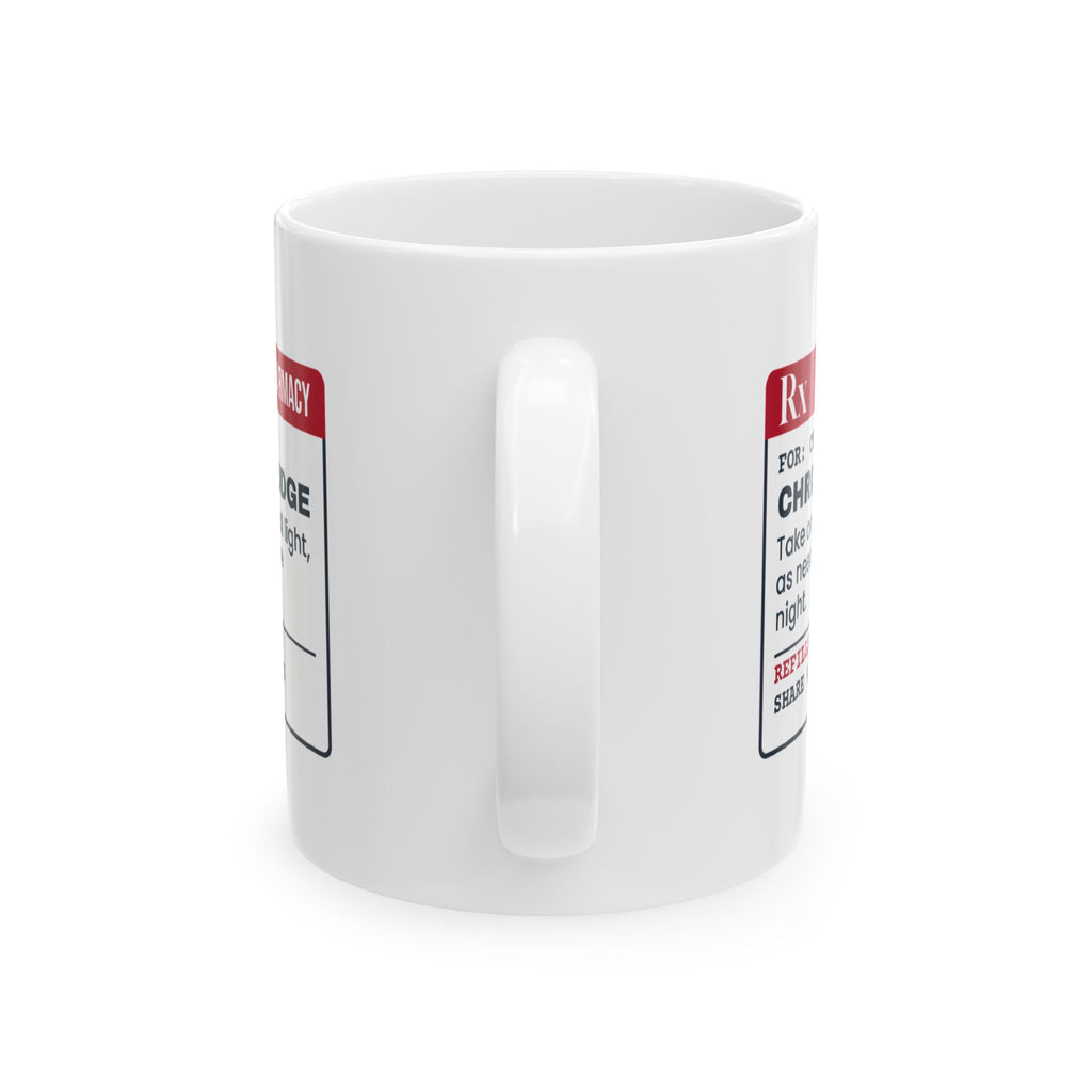 Funny Christmas Nurse Coffee Mug Christmas Fudge Prescription Label
