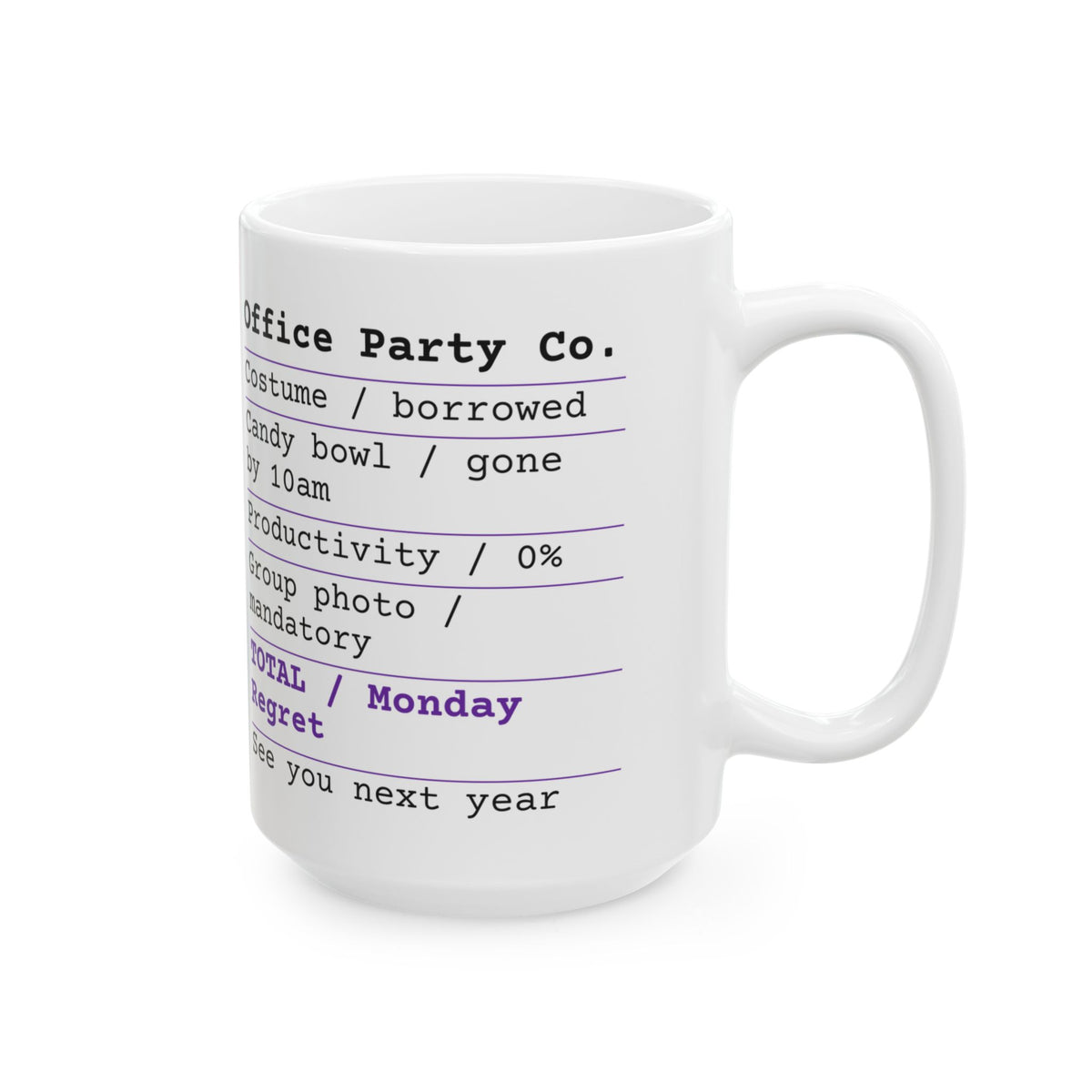 Funny Halloween Coffee Mug Office Party Receipt For Coworkers