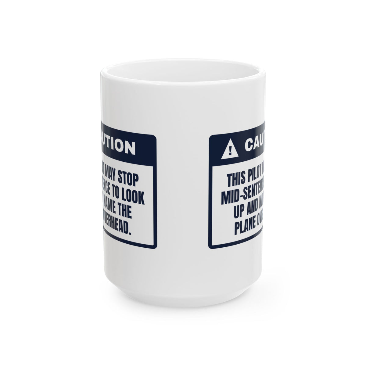 Funny Pilot Coffee Mug Names Every Plane Mid-Sentence For Aviators