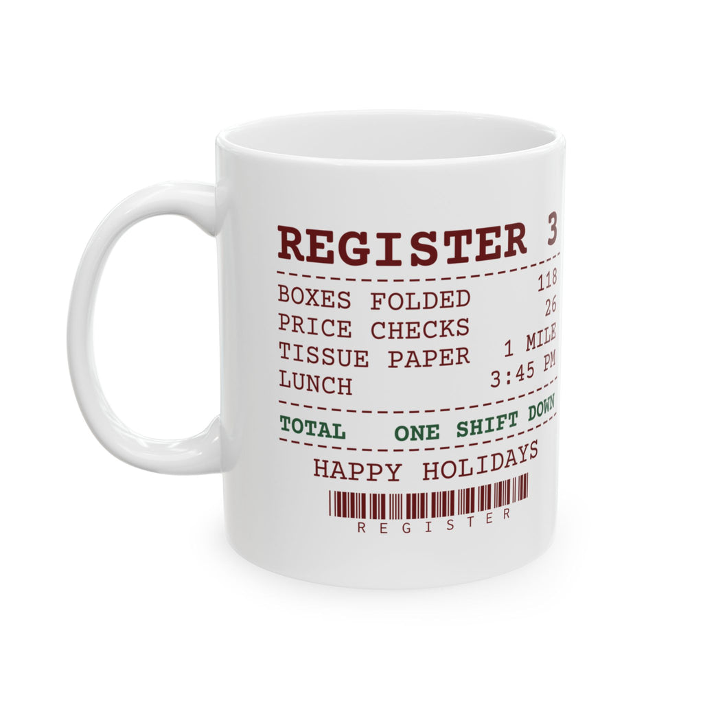 Funny Retail Christmas Coffee Mug Register Receipt For Cashiers