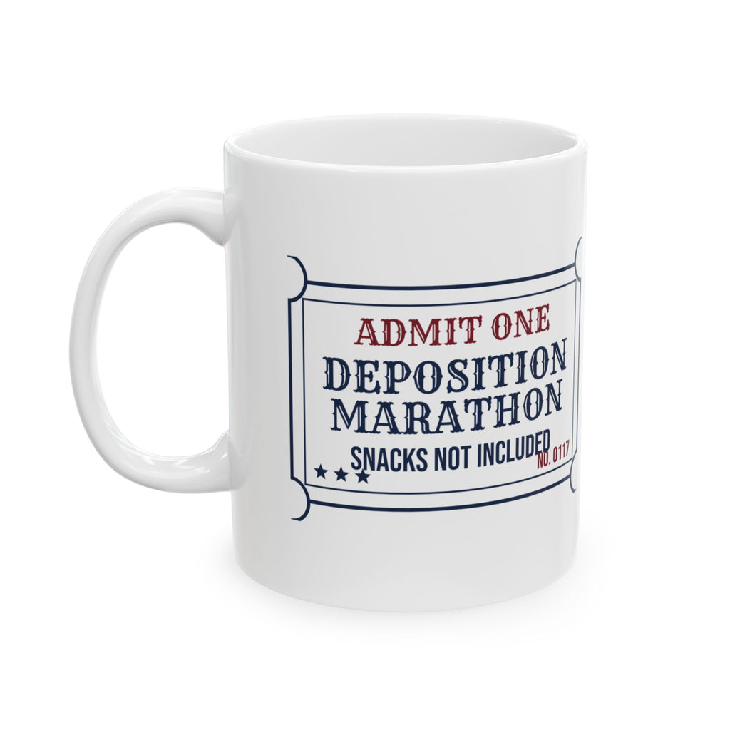 Lawyer Coffee Mug Deposition Marathon Snacks Not