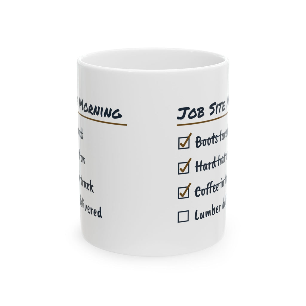 Funny Construction Worker Coffee Mug Job Site Morning Checklist