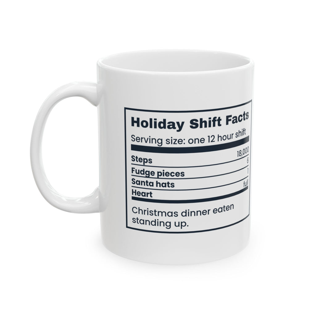 Funny Christmas Nurse Coffee Mug Holiday Shift Facts Nutrition Label