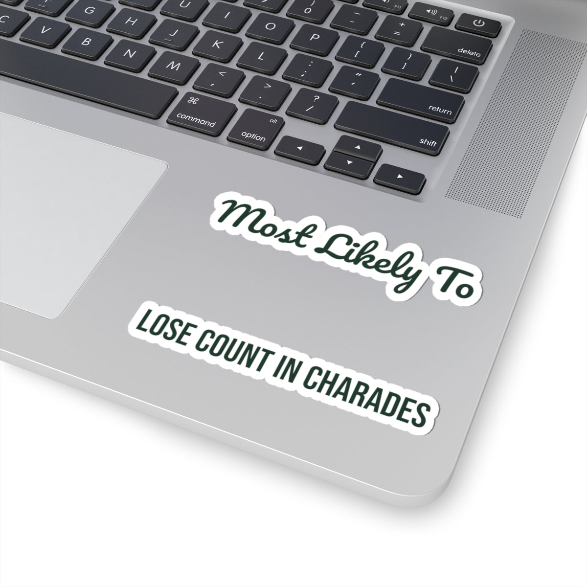 Funny Christmas Sticker Most Likely To Lose Count In Charades