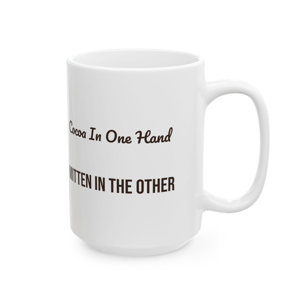 Hot Cocoa Coffee Mug Cocoa In One Hand Mitten In The Other Winter Mug