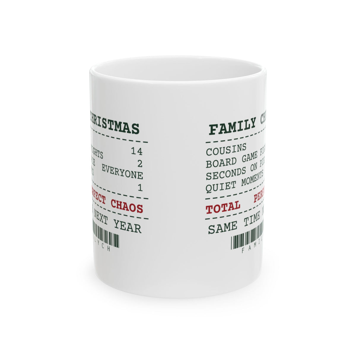 Funny Family Christmas Coffee Mug Family Christmas Receipt