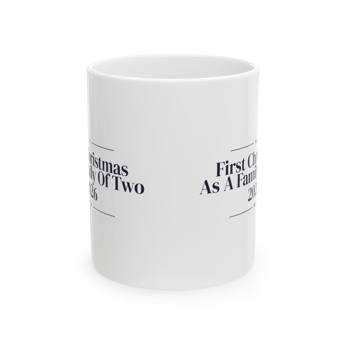 First Christmas Married Coffee Mug As A Family Of Two 2026 Newlyweds