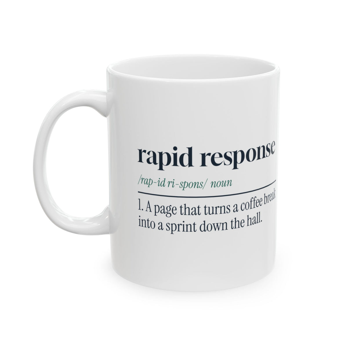 Funny Respiratory Therapist Mug Rapid Response Definition