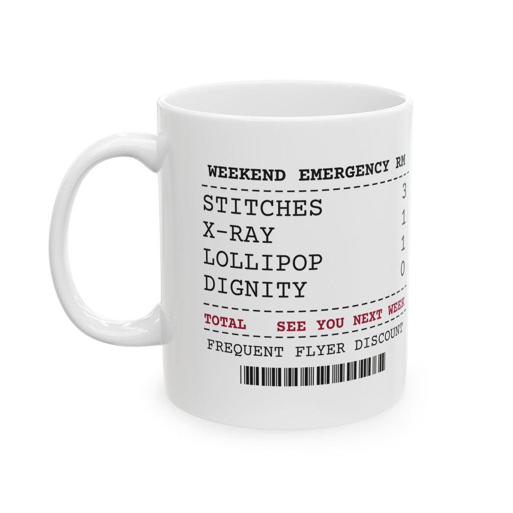 Boy Mom Coffee Mug ER Receipt Weekend Regular
