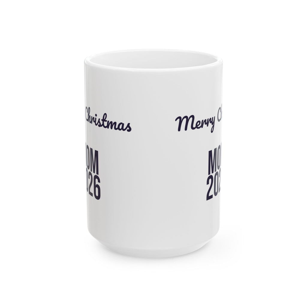 Christmas Mom Coffee Mug Merry Christmas Mom 2026
