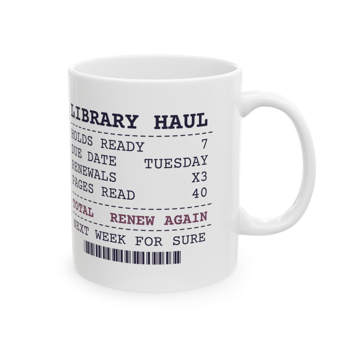 Funny Book Lover Coffee Mug Renewed It Three Times Still On Page 40