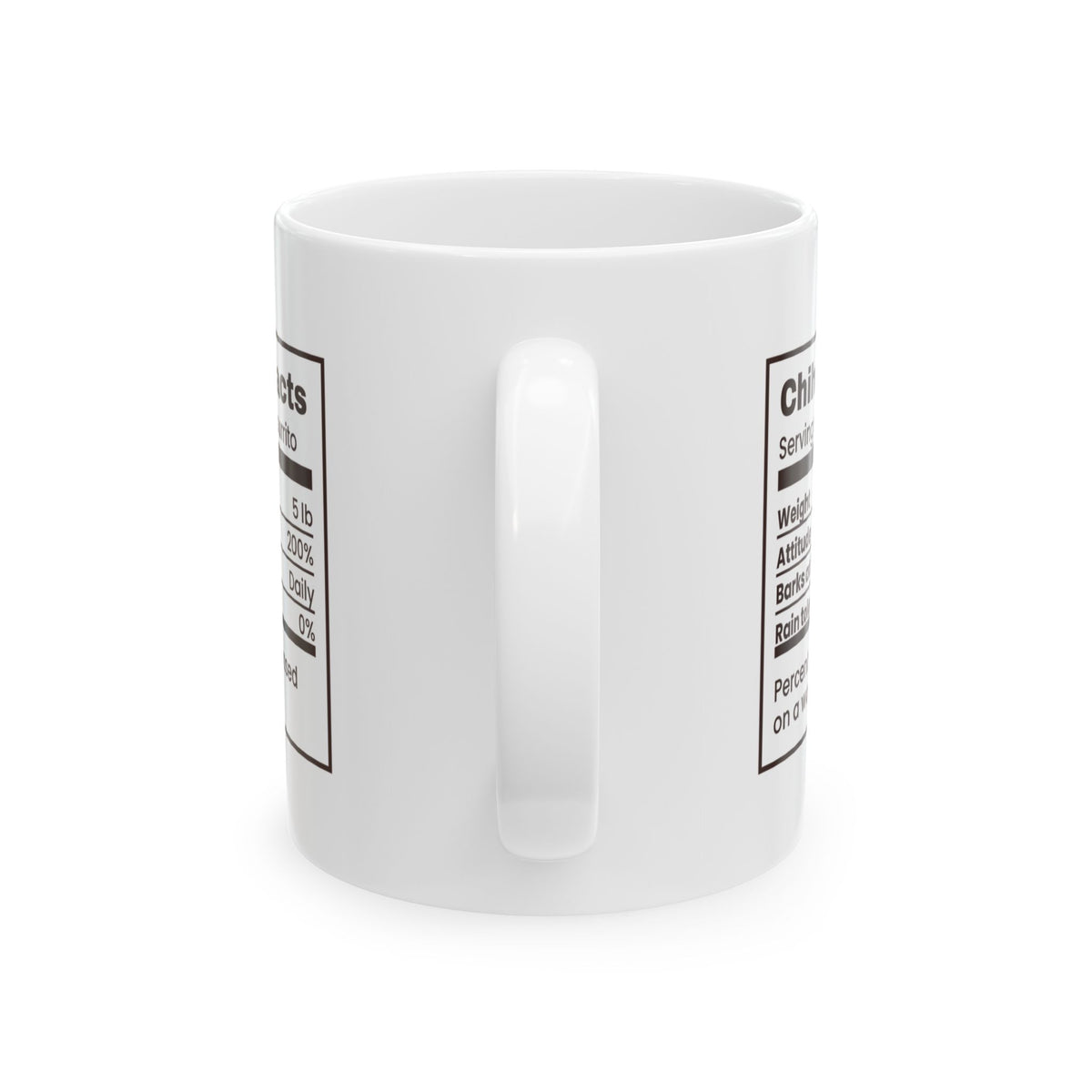 Funny Chihuahua Mug Attitude 200 Percent Nutrition Facts
