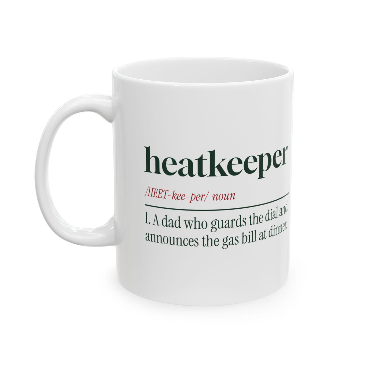 Funny Christmas Coffee Mug Heatkeeper Guardian Of The Dial For Dad