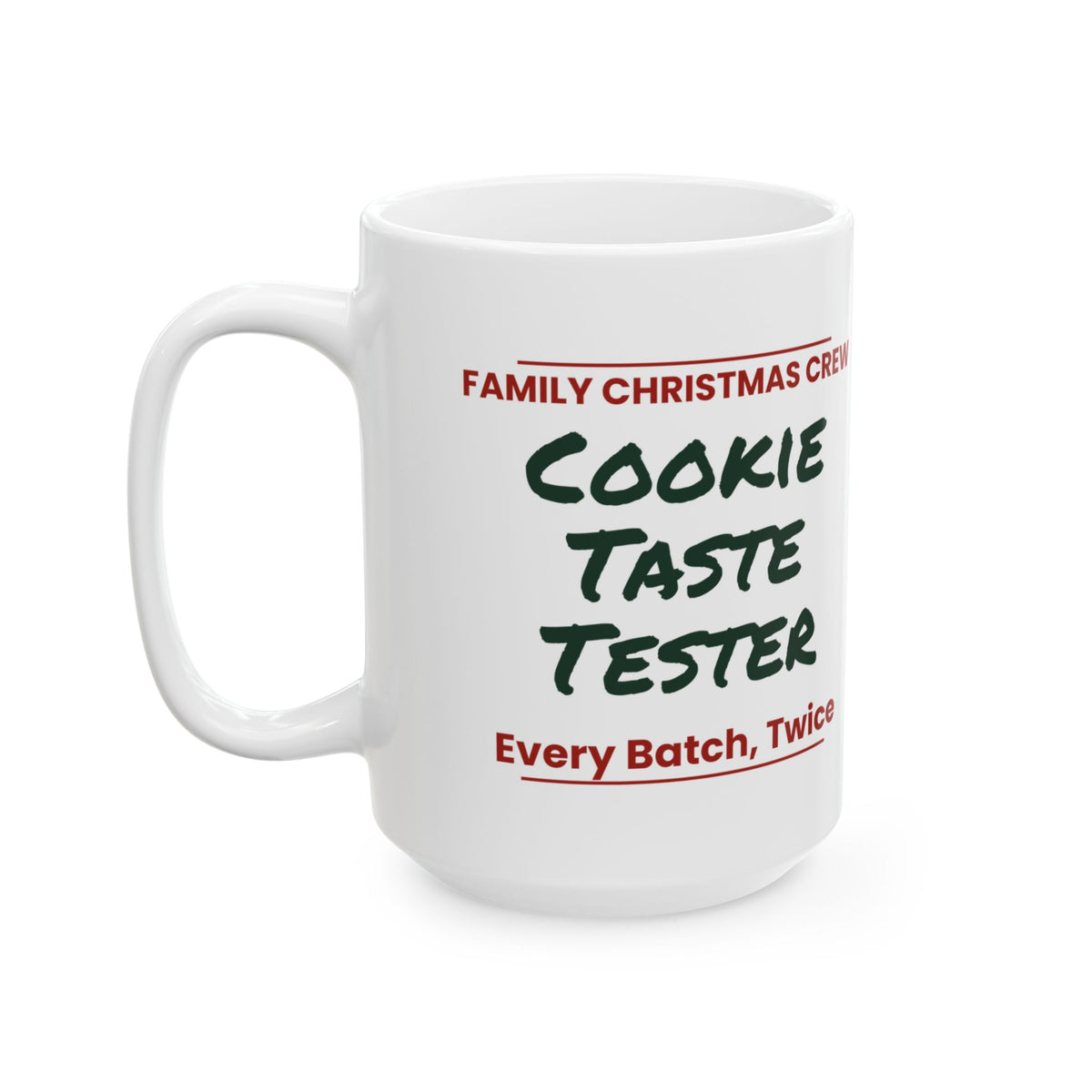 Matching Family Christmas Coffee Mug Cookie Taste Tester Family Crew