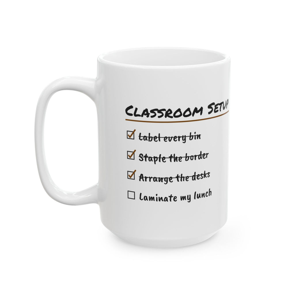 Funny Teacher Coffee Mug Classroom Setup Checklist Laminate My Lunch