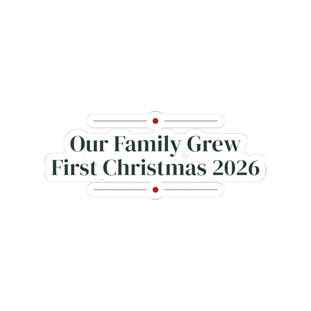 Babys First Christmas 2026 Sticker Our Family Grew For New Parents