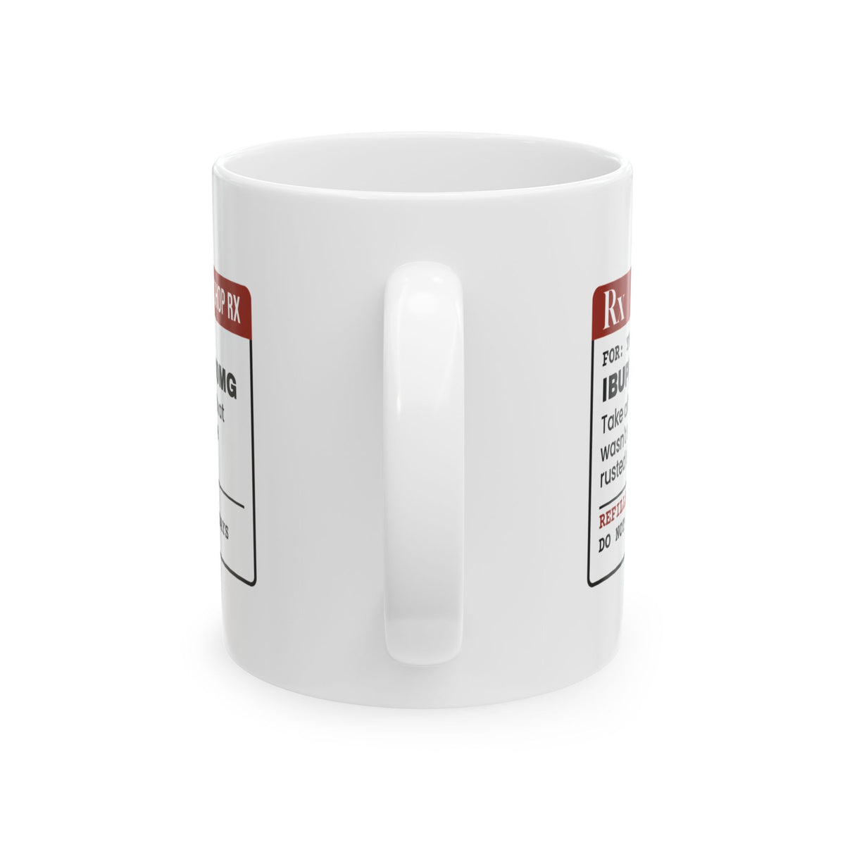 Mechanic Coffee Mug Your Mechanic Ibuprofen 800mg